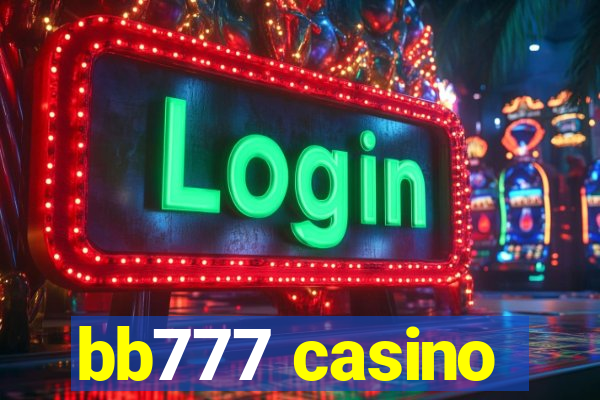 bb777 casino